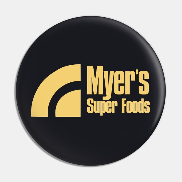 Myer's Super Foods Pin by Teen Chic