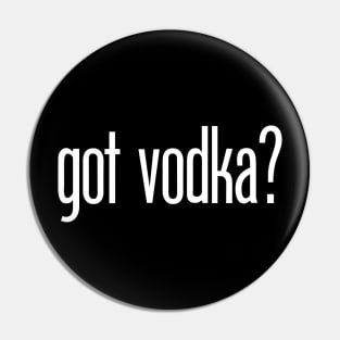 got vodka? Pin