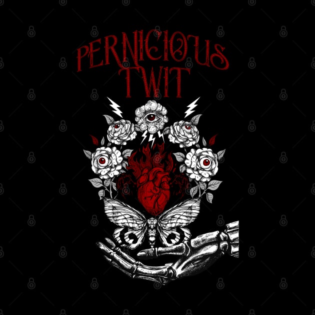 Pernicious Twit by Unimaginative by Charli Siebert