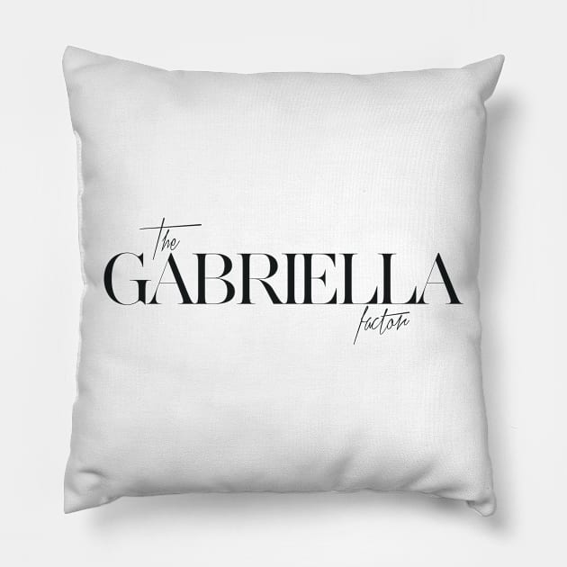 The Gabriella Factor Pillow by TheXFactor