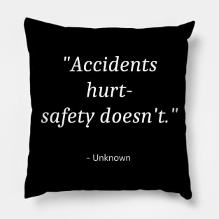 Quote About National Safety Day Pillow