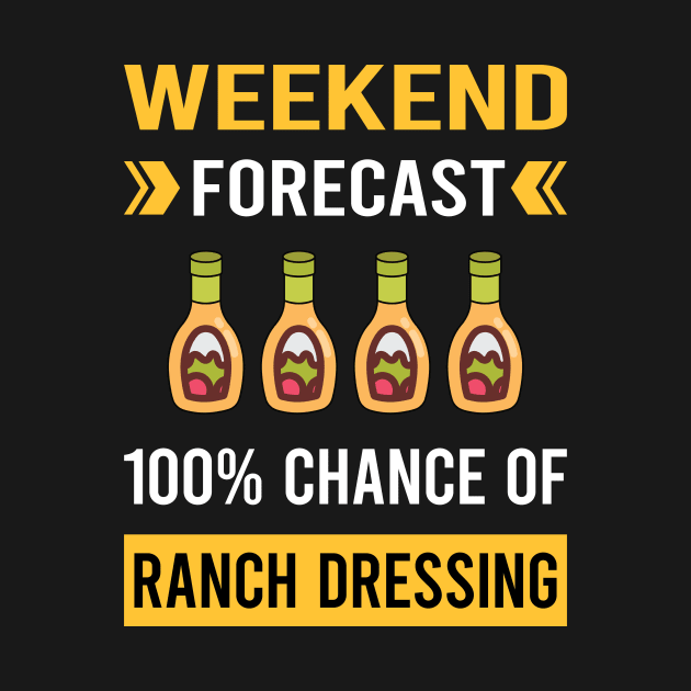 Weekend Forecast Ranch Dressing by Good Day