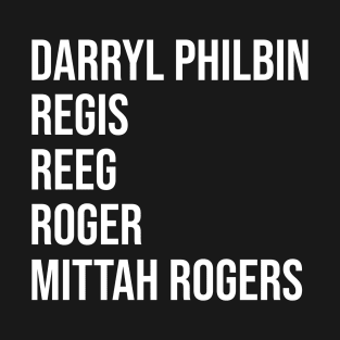 Darryl Philbin Mittah Rogers T-Shirt