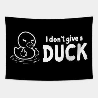 I Dont Give a DUCK Tapestry