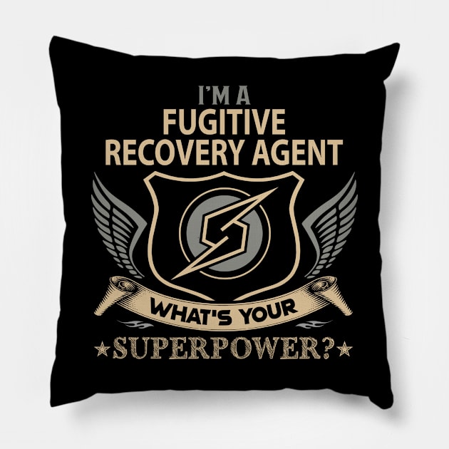 Fugitive Recovery Agent T Shirt - Superpower Gift Item Tee Pillow by Cosimiaart