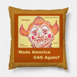 Made America Gag Again? Pillow