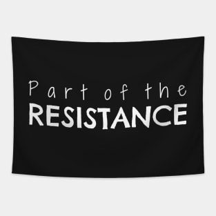 Part of the Resistance Tapestry