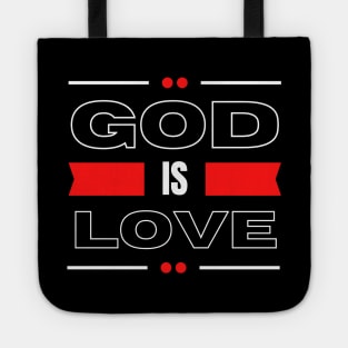 God Is Love | Christian Typography Tote