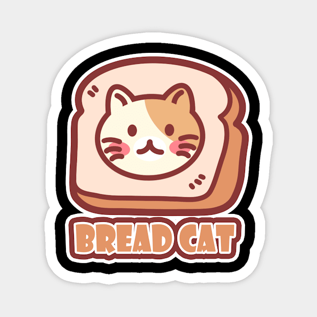 Bread Cat,Cat Foody Magnet by LycheeDesign