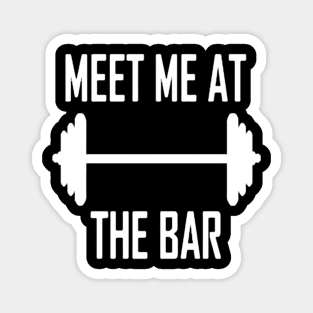 meet me at the bar Magnet