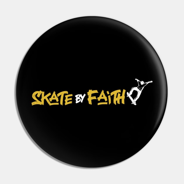 Skate by Faith Pin by PatronSaint