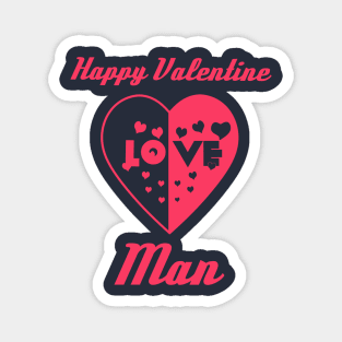 Heart in Love to Valentine Day Man Magnet