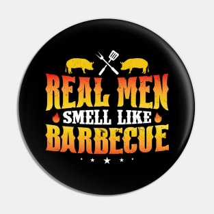 Real Men Smell Like BBQ Barbecue Grilling Pin