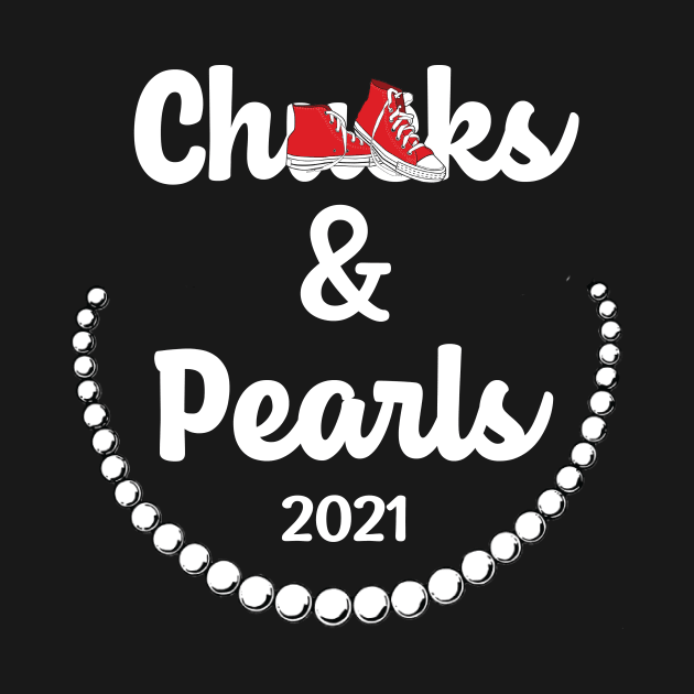 Chucks And Pearls 2021 Inauguration Day Chucks And Pearls 2021 Inauguration Day by creativitythings 