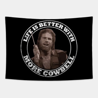 SNL: Life Is Better With More Cowbell Vintage (Light Print) Tapestry