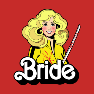 Bride T-Shirt