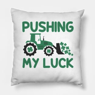 Pushing My Luck Pillow