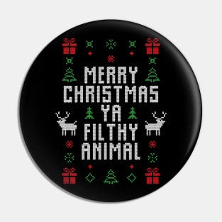 Ugly Christmas Sweater - Merry Christmas You Filthy Animal Funny Christmas Gift Pin