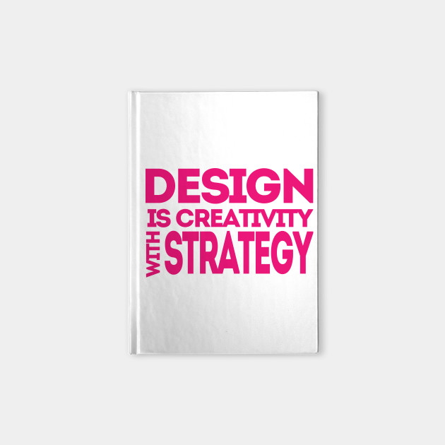 Design is Creativity