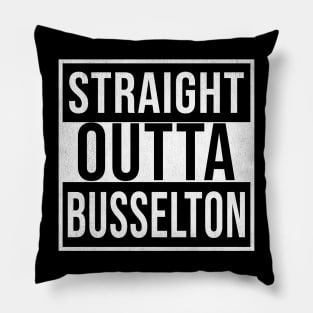 Straight Outta Busselton - Gift for Australian From Busselton in Western Australia Australia Pillow