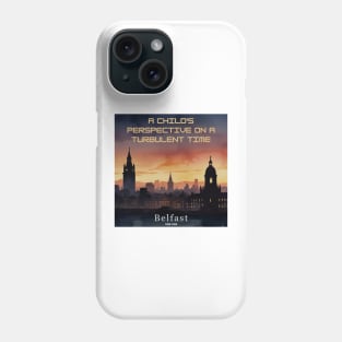 Film & Story memory -  "Belfast" Phone Case