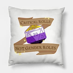 critical rolls not gender roles (nonbinary) Pillow