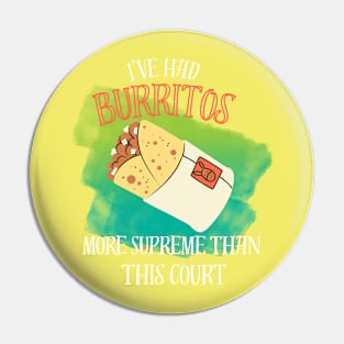 Burritos Supreme Pin