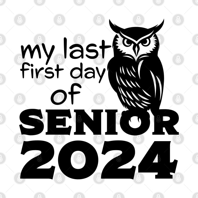 My Last First Day Of Senior 2024 - Black Owl by PaulJus