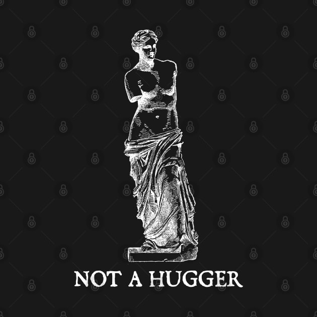 Not A Hugger Funny by screamingfool