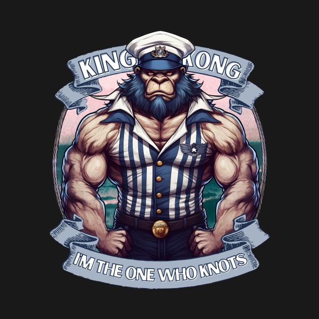 gorilla X sailor | I'M THE ONE WHO KNOTS | navy | monkey captain | king kong | muscle monkey | funny monkey shirt | funny animal tee by spielemann