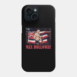 MAX HOLLOWAY Phone Case