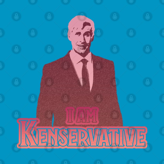 I Am Kenservative (Red): A Political Barbie Inspired Design by McNerdic