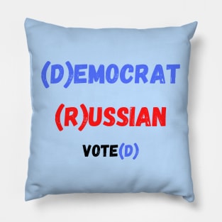 (D)emocrat (R)ussian Pillow