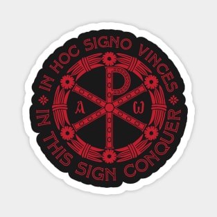 In Hoc Signo Vinces | In this Sign Conquer | Chi Rho | Red on Black Magnet