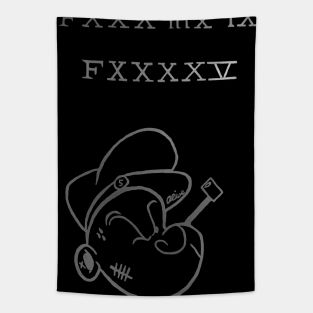 Popeye FXXX MX IX FXXXXV Tapestry