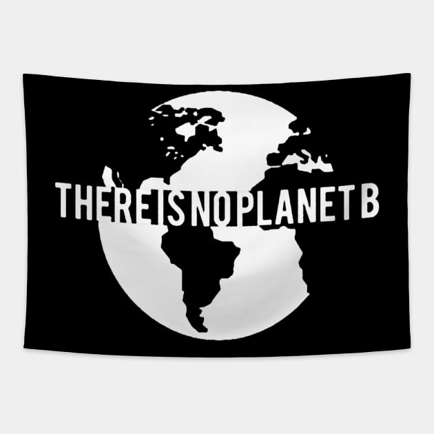 There Is No Planet B Tapestry by hananfaour929