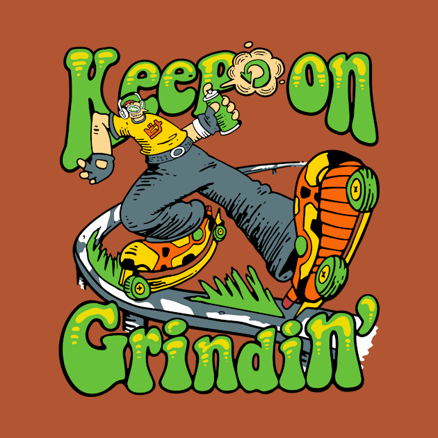 Keep on Grindin by demonigote