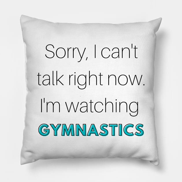 Sorry, I can't talk. I'm watching gymnastics Pillow by All Things Gymnastics Podcast 