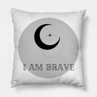 Affirmation Collection - I Am Brave (Gray) Pillow