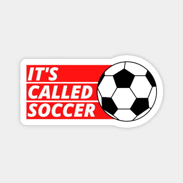 It's Called Soccer Magnet by PhotoSphere