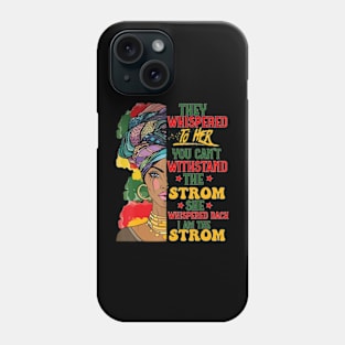 Black History Month African Woman Afro I Am The Storm Phone Case