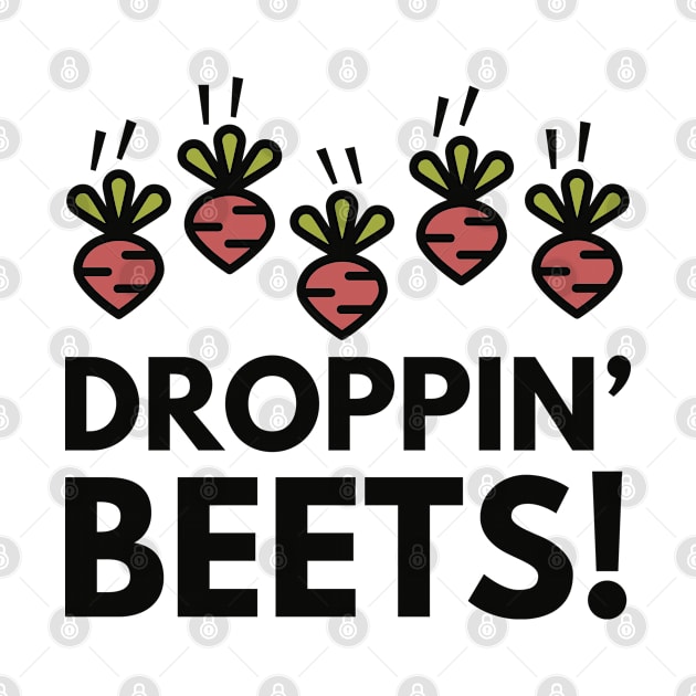 Droppin' Beets! by VectorPlanet