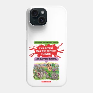 Pablo Escobar Phone Case