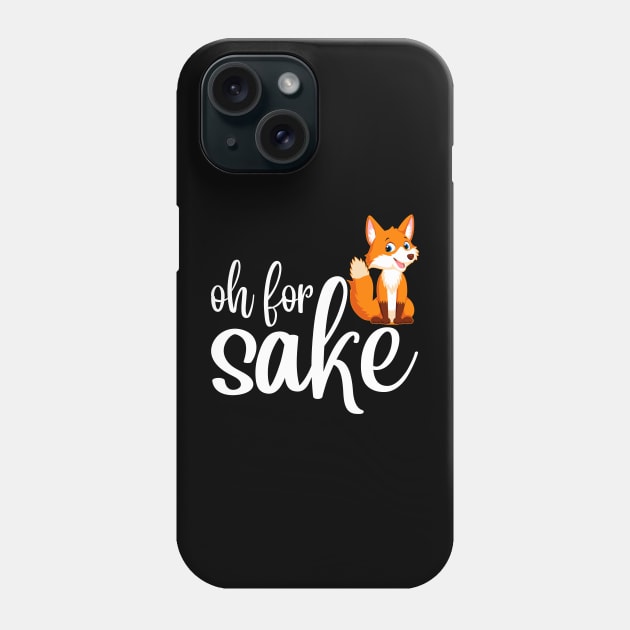 Oh for fox's sake Phone Case by SimonL