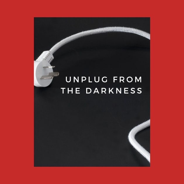 Unplug From the Darkness by And Then They Were Gone Podcast