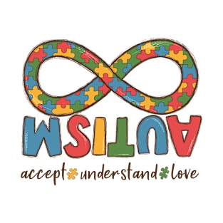 Autism Accept Understand Love T-Shirt