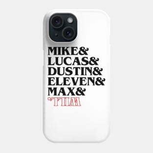 "Stranger Things Characters" Phone Case