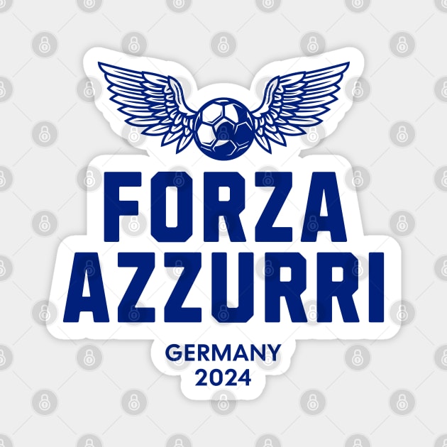 Forza Azzurri - Germany 2024 Euro Magnet by Kicosh