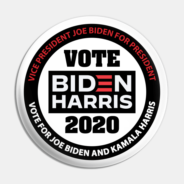 Vote Biden Harris 2020 - in Black and Red Pin by Neil Feigeles