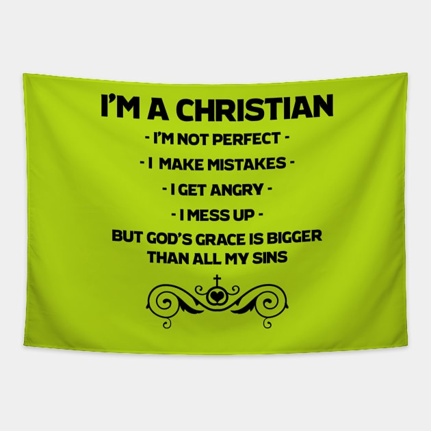 I'm a Christian Tapestry by ChristianLifeApparel